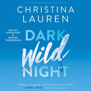 Dark Wild Night, Christina Lauren