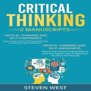 Critical Thinking How to develop con..., Steven West