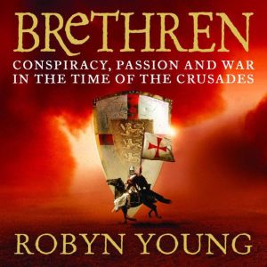Brethren, Robyn Young