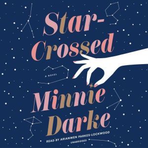 StarCrossed, Minnie Darke