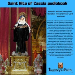 Saint Rita of Cascia audiobook, Bob and Penny Lord