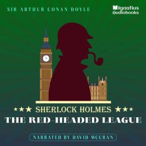 The RedHeaded League, Sir Arthur Conan Doyle