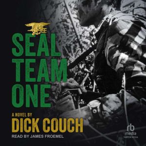 SEAL Team One, Dick Couch