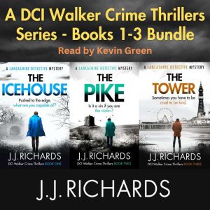 The DCI Walker Collection Books 13, J J Richards