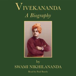Vivekananda: A Biography