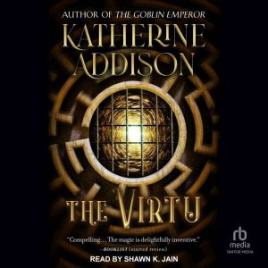 The Virtu, Katherine Addison