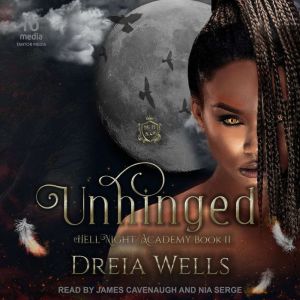 Unhinged, Dreia Wells