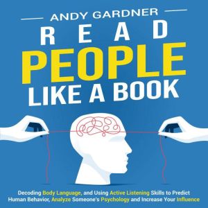 Read People Like a Book Decoding Bod..., Andy Gardner