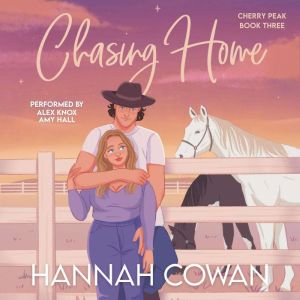 Chasing Home, Hannah Cowan