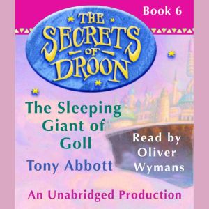 The Secrets of Droon 6 The Sleeping..., Tony Abbott