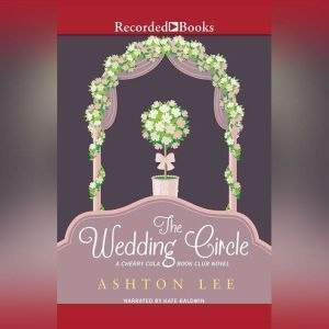 The Wedding Circle, Ashton Lee