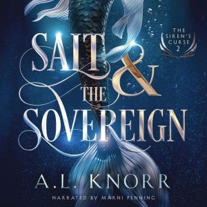 Salt  the Sovereign, A.L. Knorr