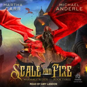 Scale and Fire, Michael Anderle