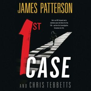 1st Case, James Patterson