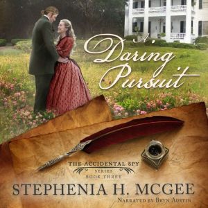 A Daring Pursuit, Stephenia H. McGee
