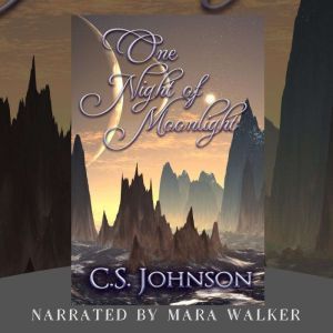 One Night of Moonlight, C. S. Johnson