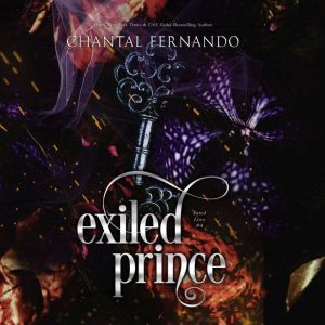 Exiled Prince, Chantal Fernando