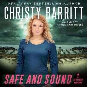 Safe and Sound, Christy Barritt