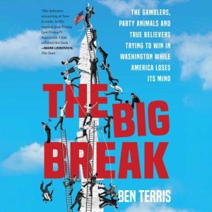 The Big Break, Ben Terris