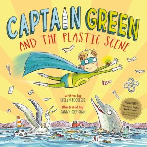 Captain Green and the Plastic Scene, Evelyn Bookless