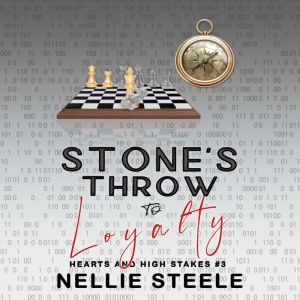 Stones Throw to Loyalty, Nellie Steele