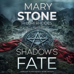 Shadows Fate, Mary Stone