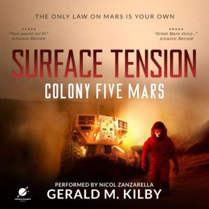 Surface Tension, Gerald M. Kilby