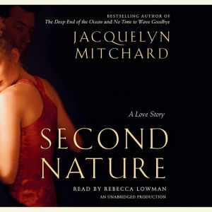 Second Nature, Jacquelyn Mitchard