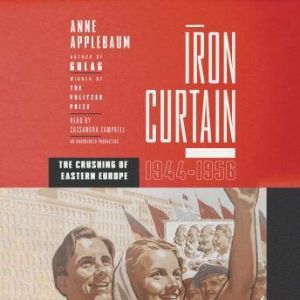 Iron Curtain, Anne Applebaum