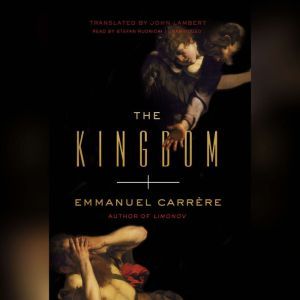 The Kingdom, Emmanuel Carrere