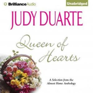 Queen of Hearts, Judy Duarte