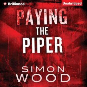 Paying the Piper, Simon Wood