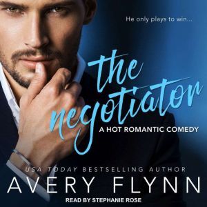 The Negotiator, Avery Flynn