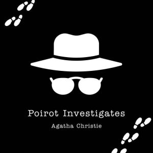 Poirot Investigates, Agatha Christie