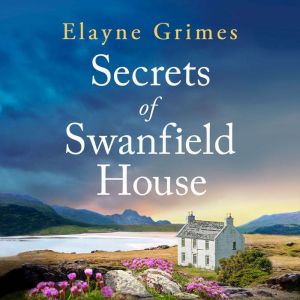 Secrets of Swanfield House