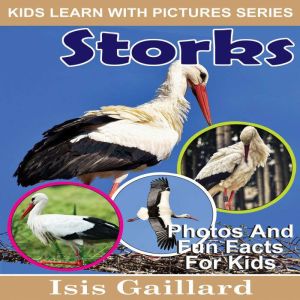Storks, Isis Gaillard