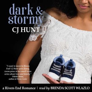 Dark Stormy, CJ Hunt