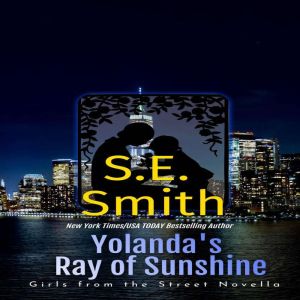 Yolandas Ray of Sunshine, S.E. Smith