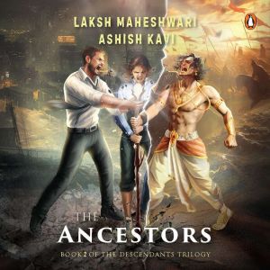 The Ancestors, Laksh Maheshwari