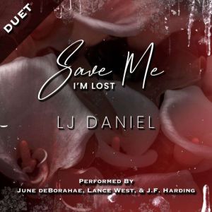 Save Me Im Lost, LJ Daniel