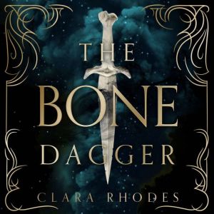 The Bone Dagger, Clara Rhodes