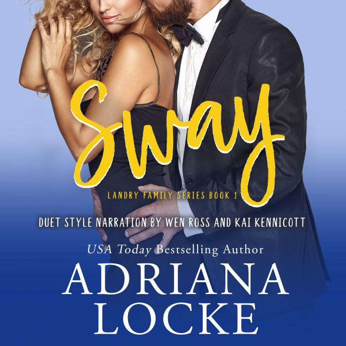Sway, Adriana Locke