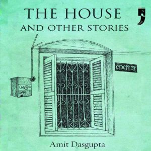 The House and Other Stories