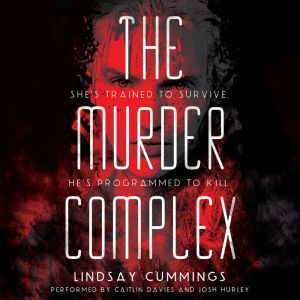 The Murder Complex, Lindsay Cummings