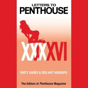 Letters to Penthouse XXXXVI, Penthouse International