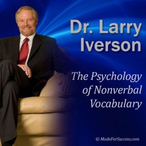 The Psychology of Nonverbal Vocabular..., Dr. Larry Iverson