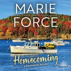 Homecoming, Marie Force