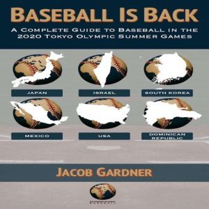 Baseball Is Back, Jacob Gardner