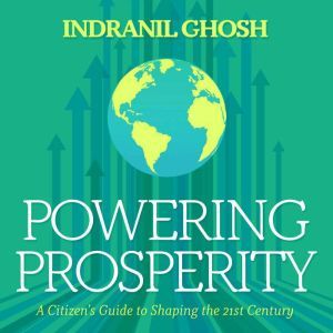 Powering Prosperity, Indranil Ghosh