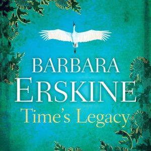 Times Legacy, Barbara Erskine